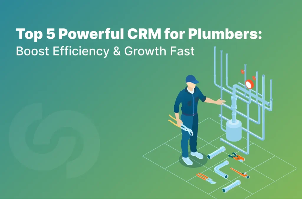 Plumbing Management Software and CRM