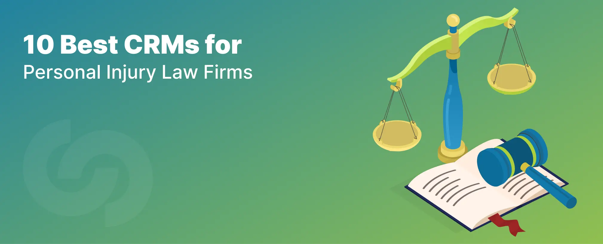 CRMs for Personal Injury Law Firms