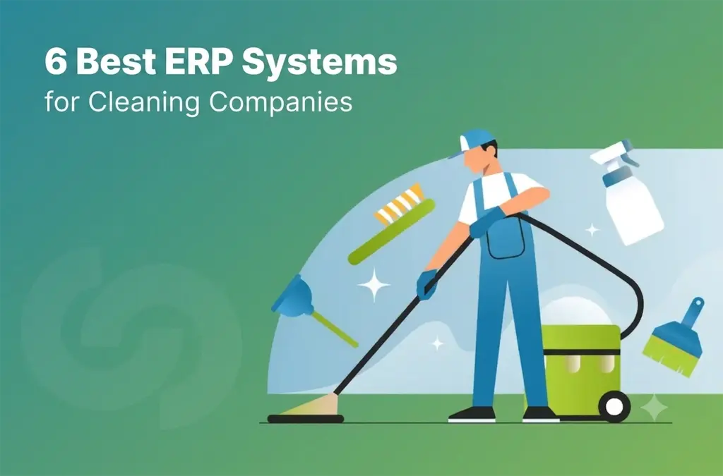 ERP Systems for Cleaning Companies