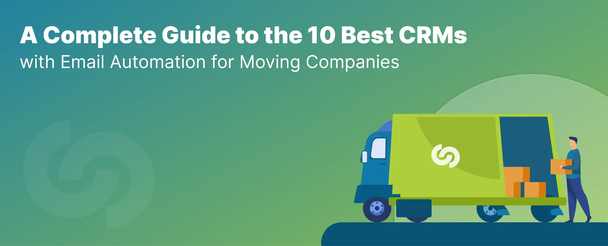 Best CRMs with Email Automation for Moving Companies